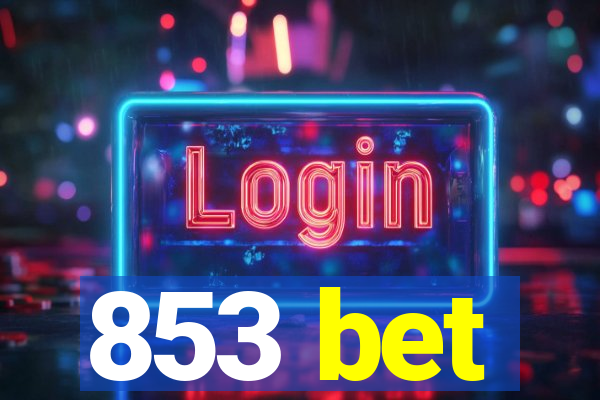 853 bet